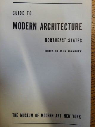 Guide to Modern Architecture, Northeast States