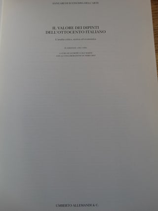 Il Valore dei Dipinti dell'Ottocento Italiano: l'analisi critica, storica ed economica (IX Edizione, 1991/1992) (Annuari di Economia dell'Arte)