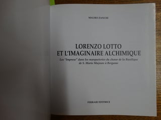 Lorenzo Lotto et L'Imaginaire Alchimique: Les "imprese" dans les marqueteries du choeur de la Basilique de S. Marie Majeure a Bergame