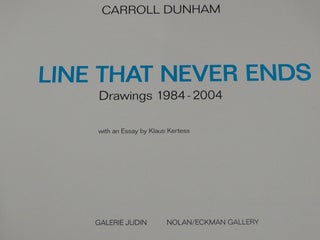 Carroll Dunham: Line That Never Ends: Drawings, 1984-2004