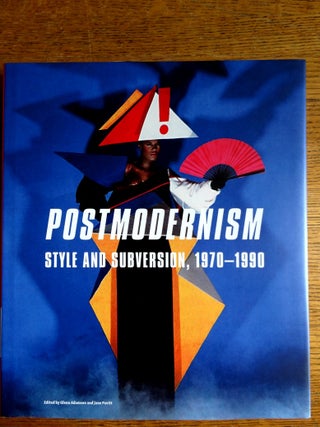 Item #153033 Postmodernism: Style and Subversion, 1970-1990. Glenn Adamson, Jane Pavitt