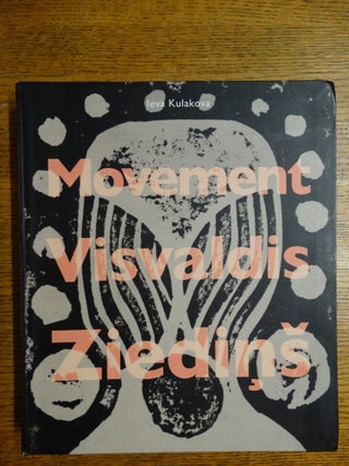 Movement. Visvaldis, Ziedins. Leka Kulakova.