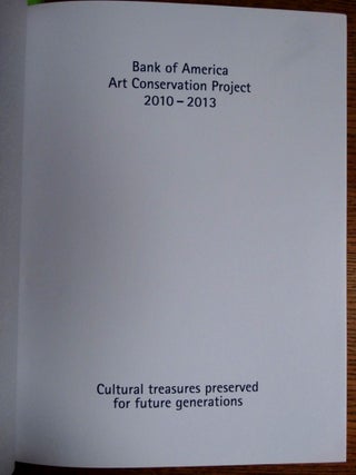 Bank of America Art Conservation Project, 2010-2013: Cultural treasures preserved for future generations