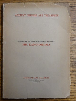 Item #153199 Illustrated Catalogue of an Important Collection of Ancient Chinese Treasures,...