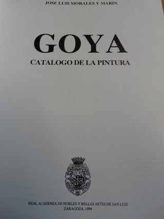 Goya: Catalogo de la Pintura