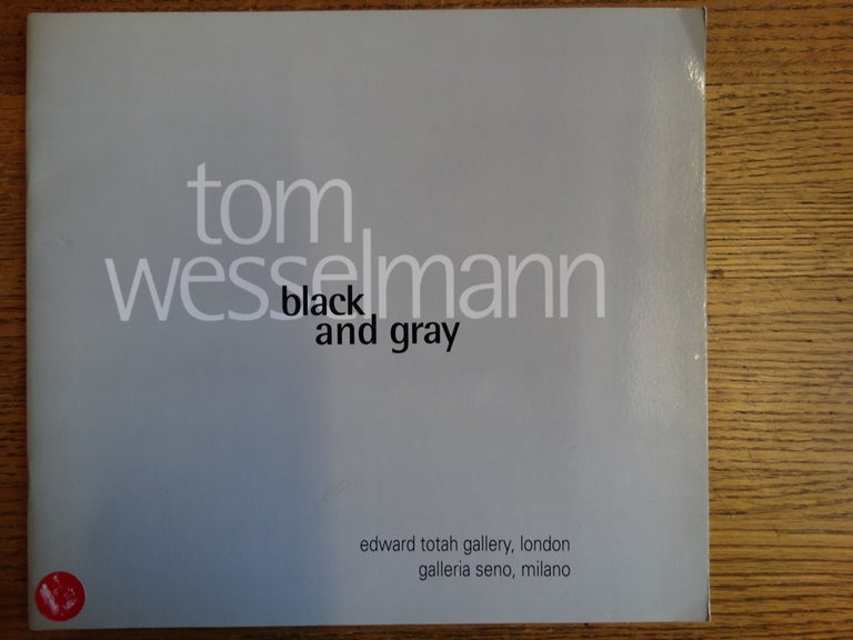 Item #153284 Tom Wesselmann: black and gray. Tom Wesselmann.