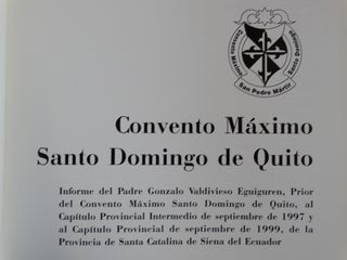 Convento Maximo Santo Domingo de Quito