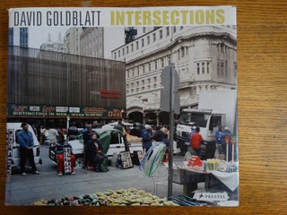 Item #153322 David Goldblatt: Intersections. Michael Stevenson