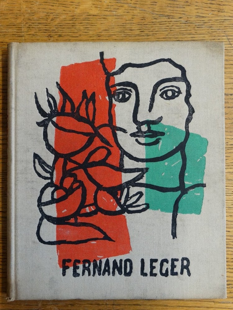 Item #153498 Fernand Leger. Pierre Descargues, Fernand Leger.