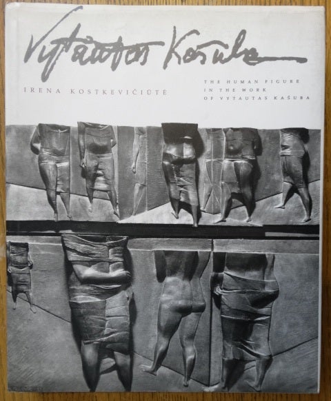 Item #153531 The Human Figure in the Work of Vytautas Kasuba. Irena Kostkeviciute.