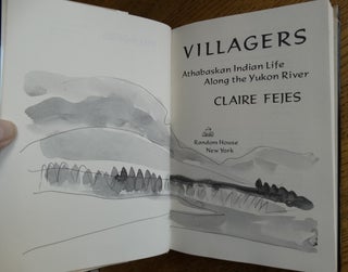 Villagers: Athabaskan Indian Life along the Yukon River in Drawings and Text