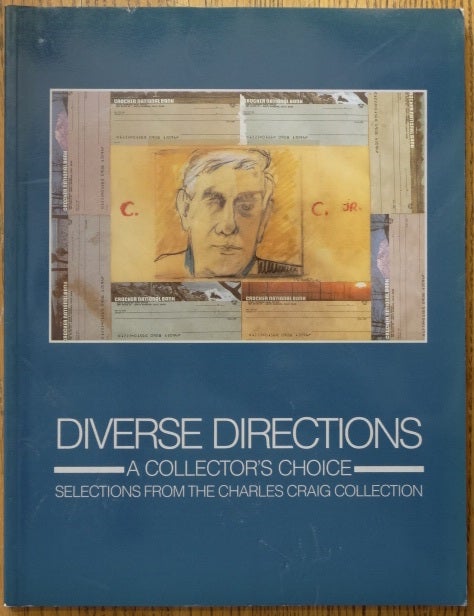 Item #153551 Diverse Directions: A Collector's Choice: Selections from the Charles Craig Collection. Robert Jr Henning.