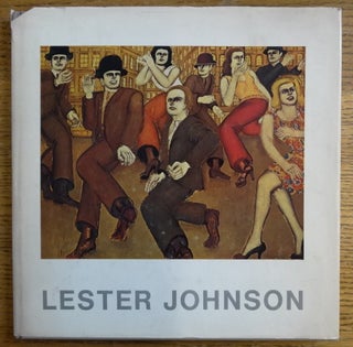 Item #153557 Lester Johnson: Paintings 1970-1974. Burt Chernow, Harold Rosenberg