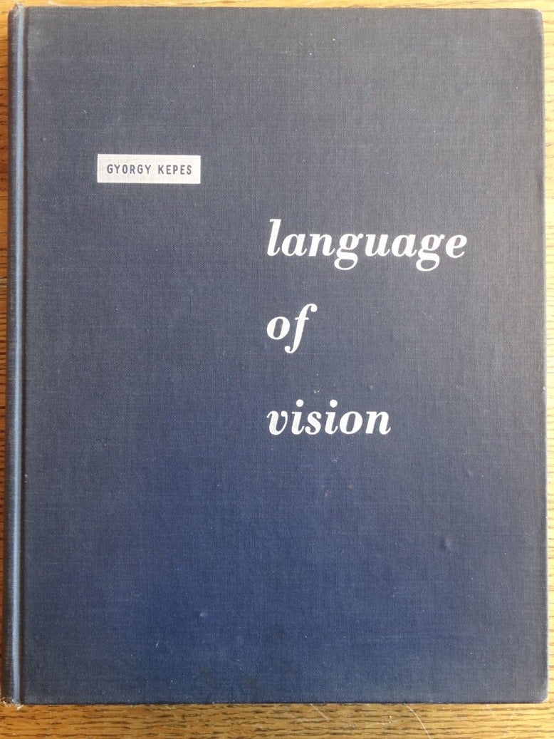 Language of Vision by Gyorgy Kepes, S. I. Hayakawa on Mullen Books