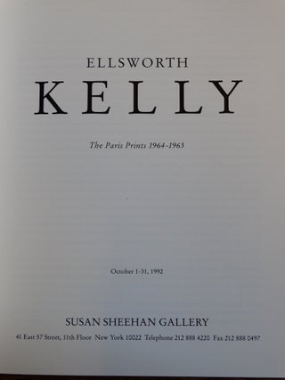 Ellsworth Kelly: The Paris Prints 1964-1965