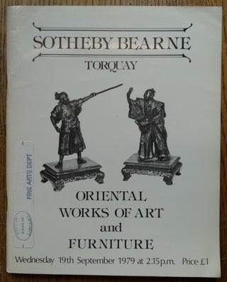 Item #153685 Catalogue of Oriental Works of Art, Including Bronzes, Ivories and Furniture For...