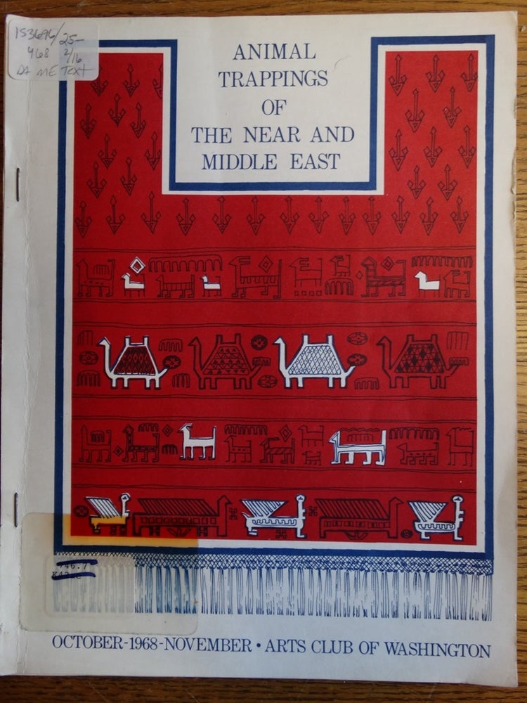 Item #153696 Animal Trappings of the Near and Middle East. Harold M. Keshishian.