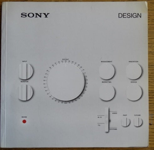 Item #153722 Sony Design. Stephen Bayley.
