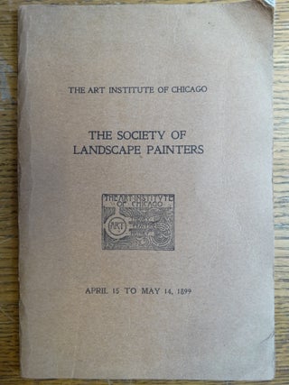 Item #153754 Catalogue of an Exhibition of the Society of Landscape Painters