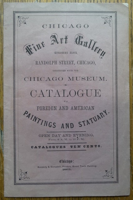 Item #153786 Catalogue of the Chicago Fine Art Gallery