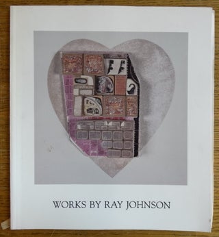 Item #153853 Works by Ray Johnson. David Bourdon