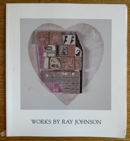 Item #153853 Works by Ray Johnson. David Bourdon.