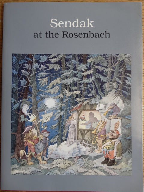 Item #153908 Sendak at the Rosenbach. Vincent Giroud, Maurice Sendak.