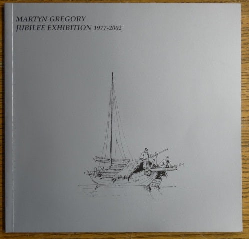 Item #153998 Martyn Gregory 25 Annual Exhibition of China Trade Paintings: Historical Pictures by Chinese and Western Artists 1750-1875. Geoffrey Bonsall.