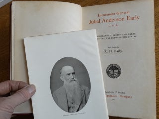 Lieutenant General Jubal Anderson Early C. S. A.: Autobiographical sketch and narrative of the War Between the States