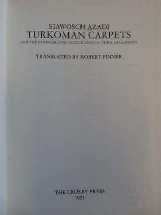 Turkoman Carpets and the ethnographic significance of their ornaments