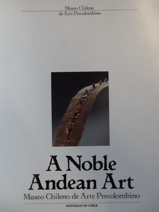 A Noble Andean Art