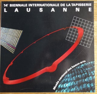 Item #154225 14e Biennale internationale de la tapisserie = 14th International Biennial of...