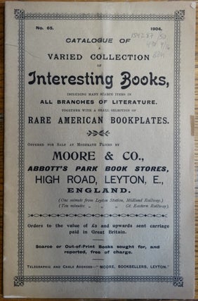 Item #154287 Catalogue of Varied Collection of Interesting Books, Including Many Scarce Items in...