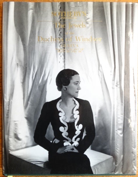 Item #154388 The Jewels of the Late Duchess of Windsor, sold for the benefit of The Pasteur Institute. Sotheby's.