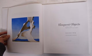 Eloquent Objects: Georgia O'Keeffe and Still-Life Art in New Mexico