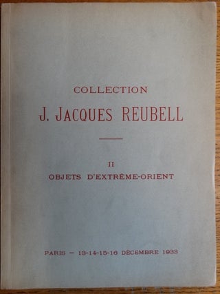 Item #154442 Collection J. Jacques Reubell II: Objets d'Extreme-Orient. Henri Baudoin, Etienne Ader