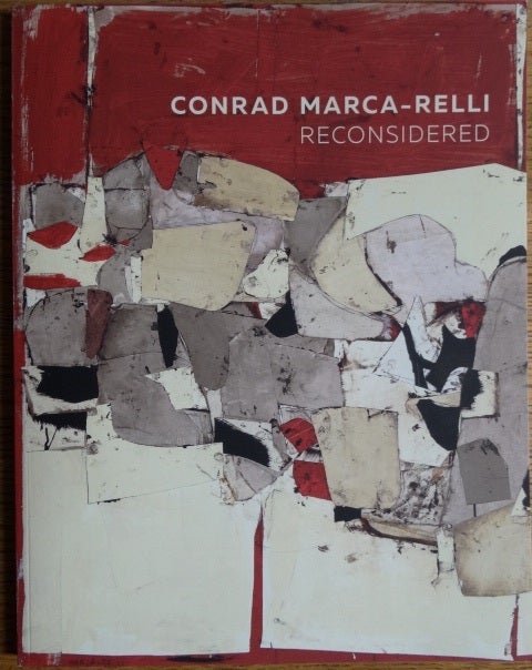 Item #154450 Conrad Marca-Relli Reconsidered. William C. Agee.