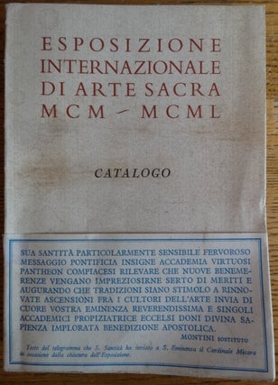 Item #154456 Esposizione Internazionale di Arte Sacra MCM - MCML, Catalogo. Giulio Barluzzi