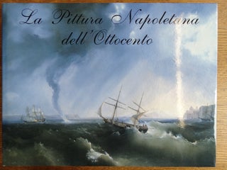 Item #154515 La Pittura Napoletana dell'Ottocento. Franco Carmelo Greco