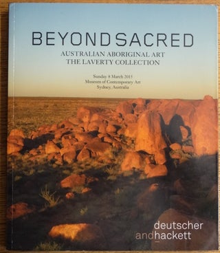 Item #154633 Beyond Sacred: Australian Aboriginal Art, The Laverty Collection. Ron Ramsey