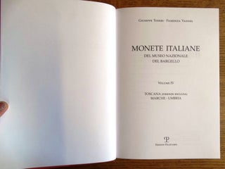 Monete Italiane: Del Museo Nazionale del Bargello, Volume IV, Toscana (Firenze Esclusa), Marche-Umbria