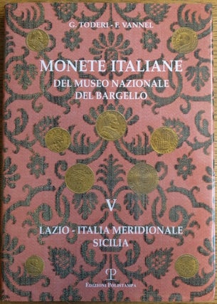 Item #154698 Monete Italiane: Del Museo Nazionale del Bargello, Volume V, Lazio-Italio...