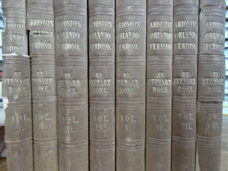 Item #154750 The Orlando Furioso (8 Volumes). Ludovico Ariosto, William Stewart Rose