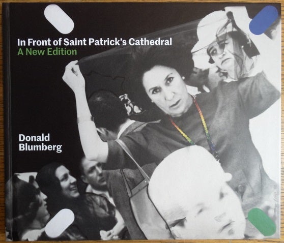 Item #154813 In Front of Saint Patrick's Cathedral: A New Edition. Donald Blumberg, Jock Reynolds.