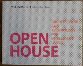 Item #154847 Open House: Architecture and Technology for Intelligent Living. Jochen Eisenbrand
