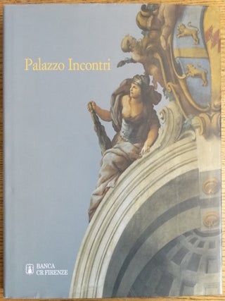 Item #154873 Palazzo Incontri. Emanuele Barletti