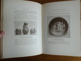 Tulip Ware of the Pennsylvania-German Potters: An Historical Sketch of the Art of Slip-Decoration in the United States