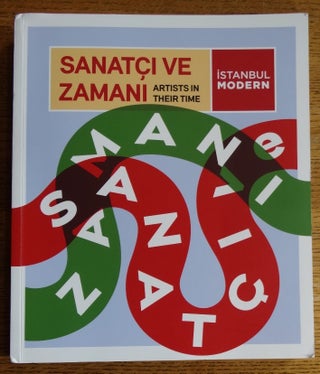 Item #154991 Sanatci ve Zamani / Artists in Their Time. N. Can Kantarci