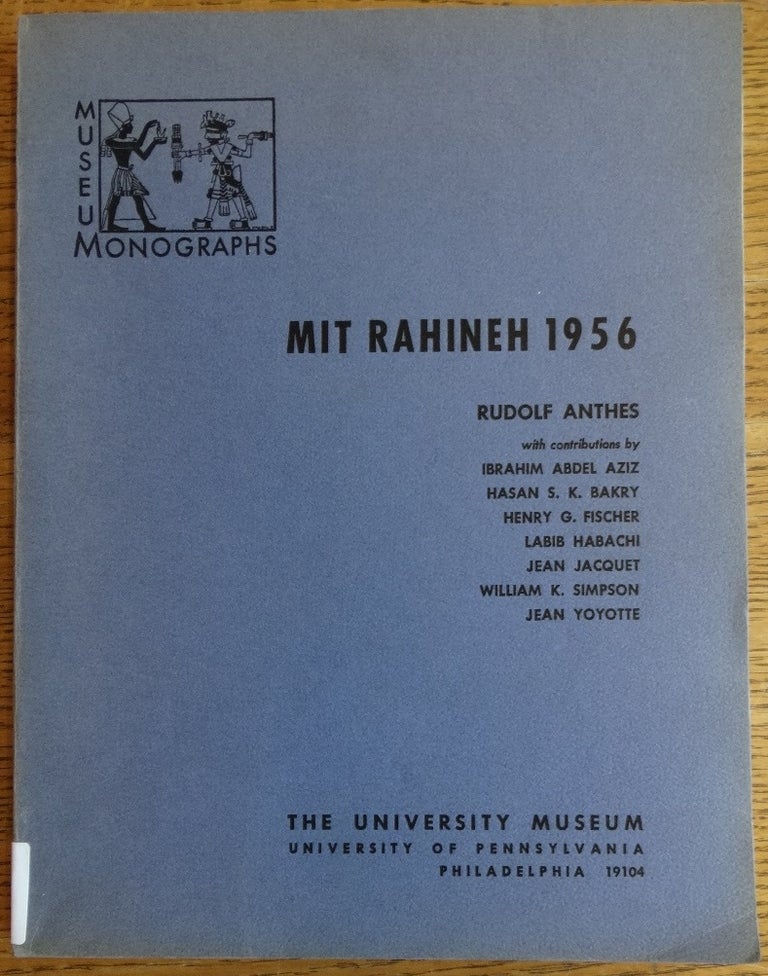 Item #154995 Mit Rahineh 1956. Rudolf Anthes.