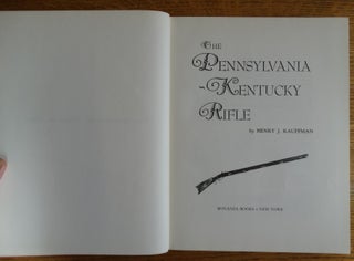 The Pennsylvania-Kentucky Rifle